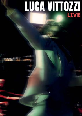 Luca Vittozzi - Live